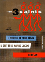 Les 3 Saints: Maison, Mauvais, Ici